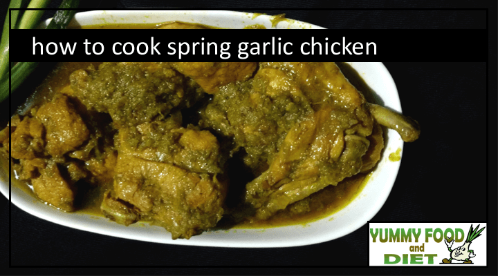 how to cook spring garlic chicken