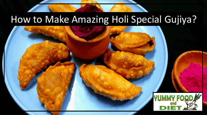How to Make Amazing Holi Special Gujiya