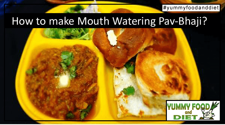 How to Make Mouth Watering Pav-Bhaji