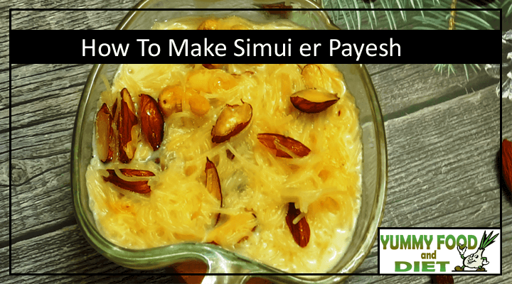 How To Make Simui er Payesh