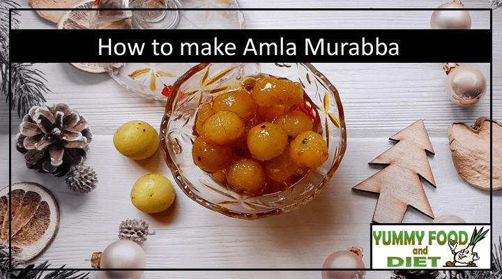 How to make Amla Murabba 