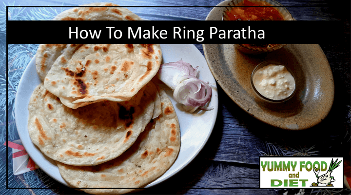 How To Make Ring Paratha