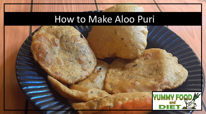 How to Make Aloo Puri