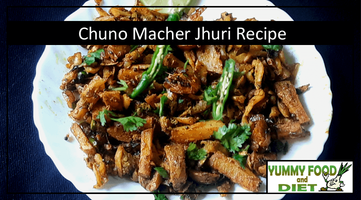 Chuno Macher Jhuri Recipe
