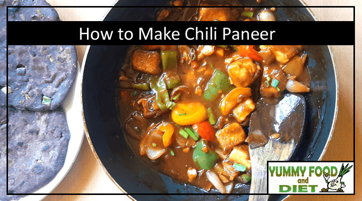 How to Make Chili Paneer