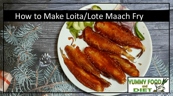 How to Make Loita Lote Maach Fry