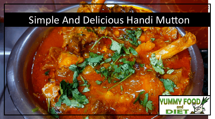 Simple And Delicious Handi Mutton