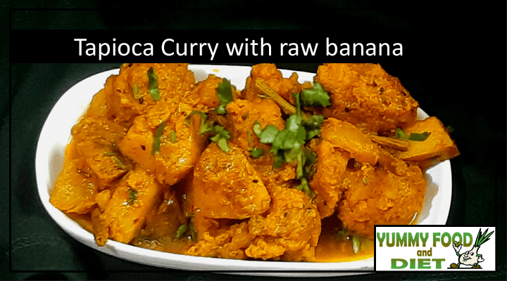 Tapioca Curry with raw banana