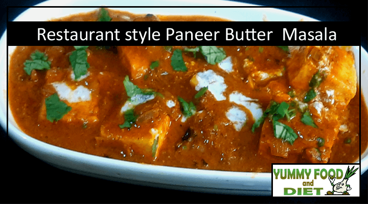 Restaurant style Paneer Butter Masala