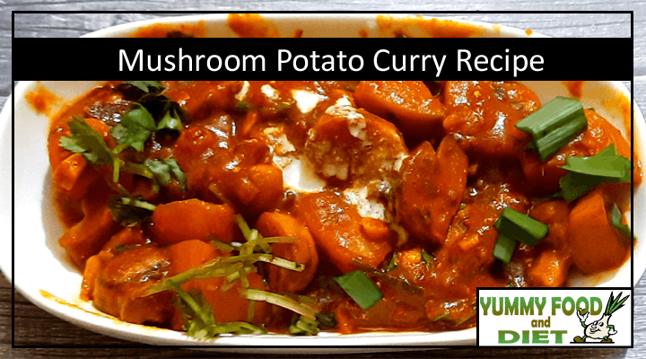 Mushroom Potato Curry Recipe