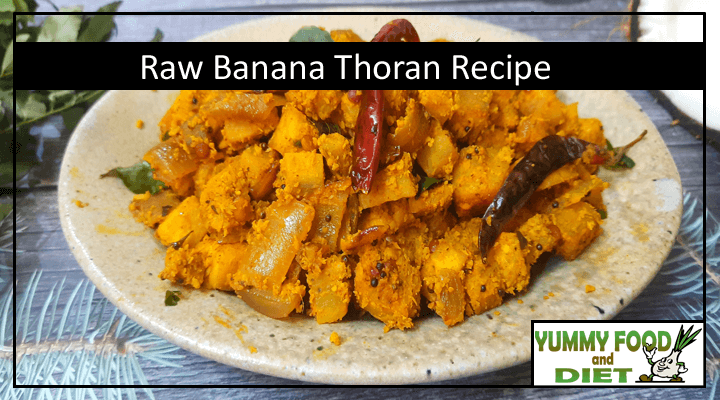 Delicious Raw Banana Thoran Recipe